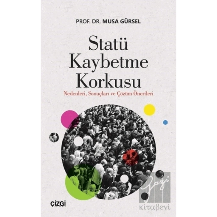 Statü Kaybetme Korkusu