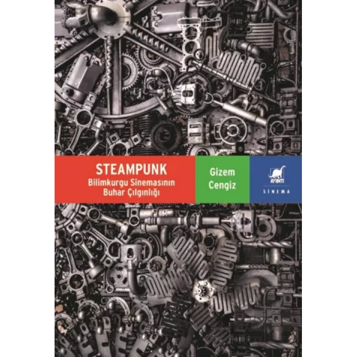 Steampunk - Bilimkurgu Sinemasının Buhar Çılgınlığı