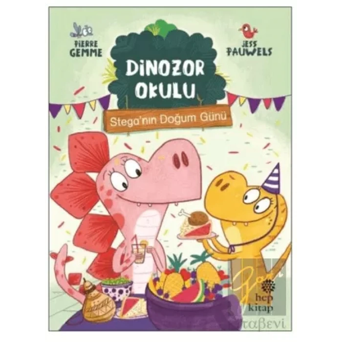 Stega’nın Doğum Günü - Dinozor Okulu