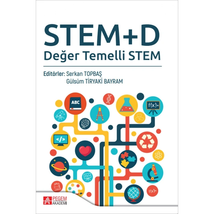 STEM +D  Değer Temelli STEM