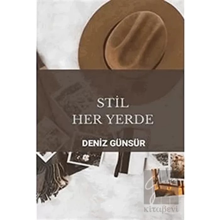 Stil Her Yerde