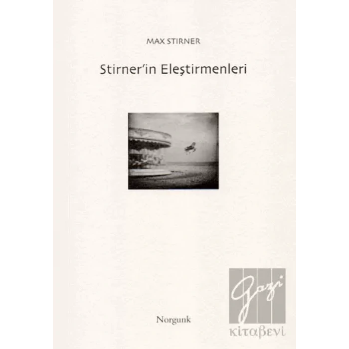 Stirner’in Eleştirmenleri