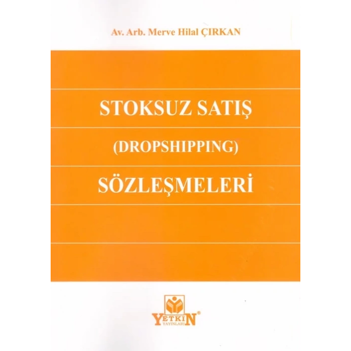 Stoksuz Satış (DROPSHIPPING) Sözleşmeleri