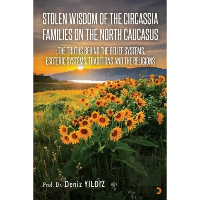 Stolen Wisdom Of The Circassıa Families On The North Caucasus