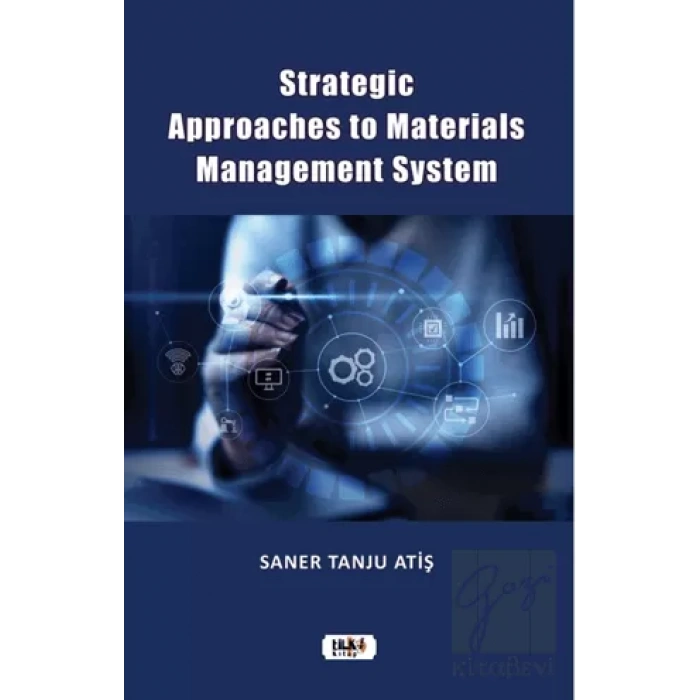 Strategic Approaches to Materials Management System