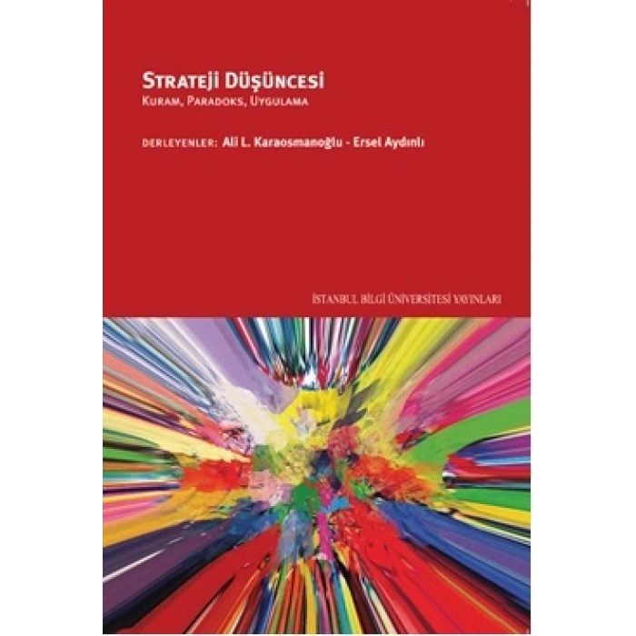 Strateji Düşüncesi: Kuram, Paradoks, Uygulama