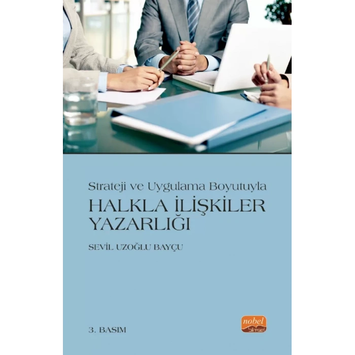 Strateji ve Uygulama Boyutuyla HALKLA İLİŞKİLER YAZARLIĞI