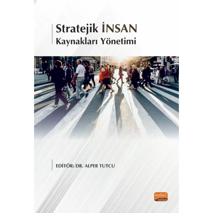 Stratejik İnsan Kaynakları Yönetimi