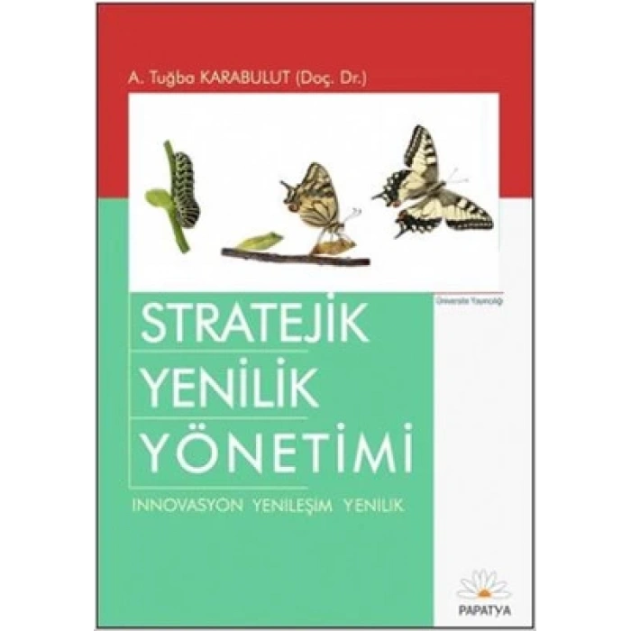 Stratejik Yenilik Yönetimi