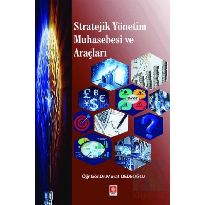 Stratejik Yönetim Muhasebesi ve Araçları