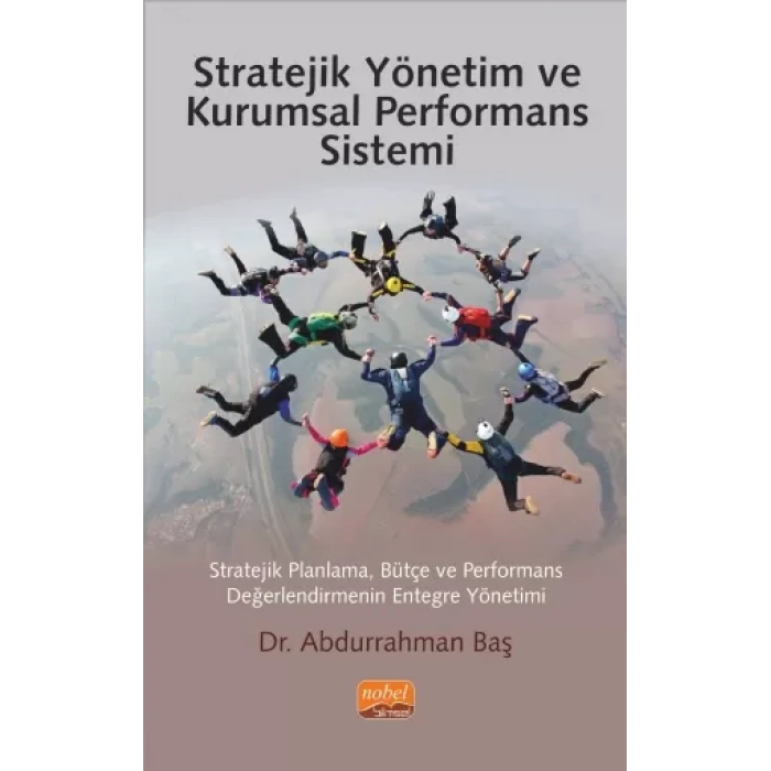 Stratejik Yönetim ve Kurumsal Performans Sistemi