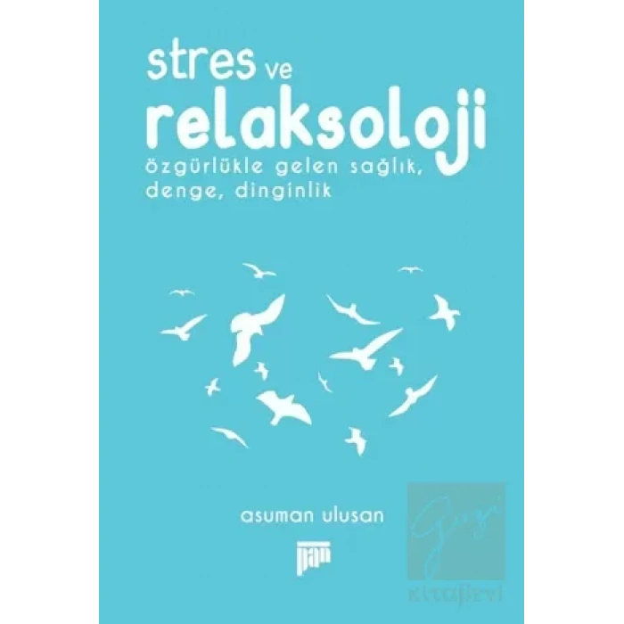 Stres ve Relaksoloji