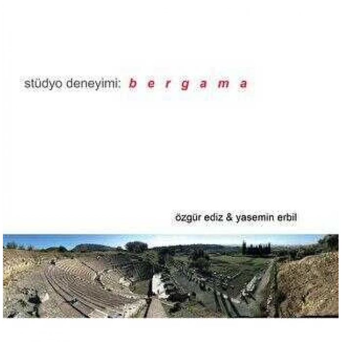 Stüdyo Deneyimi : Bergama