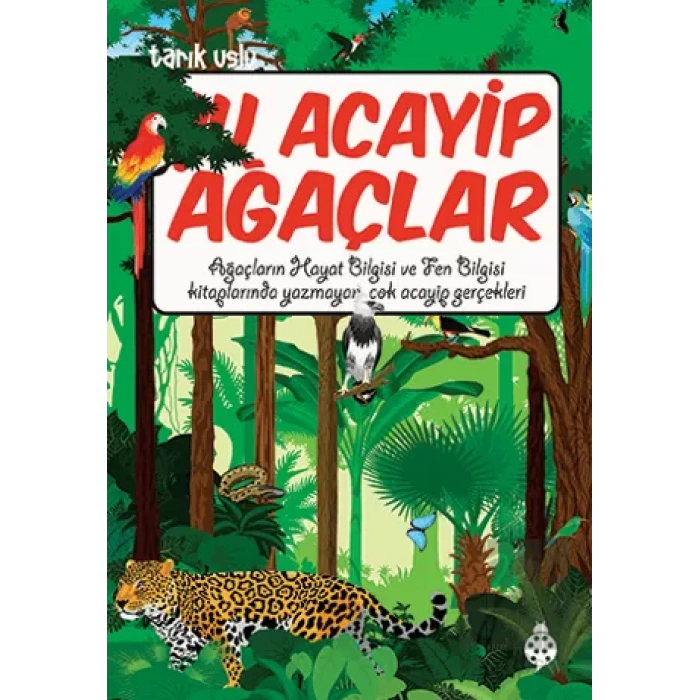 Şu Acayip Ağaçlar