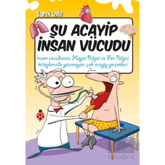 Şu Acayip İnsan Vücudu