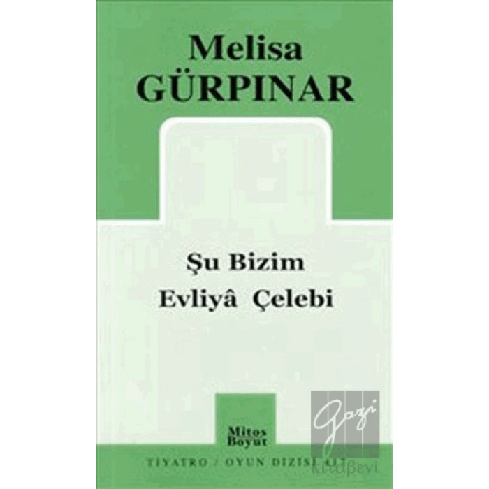Şu Bizim Evliya Çelebi