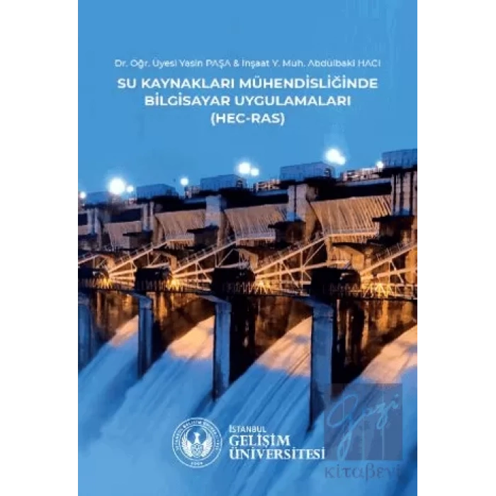 Su Kaynakları Mühendisliğinde Bilgisayar Uygulamaları : HEC-RAS