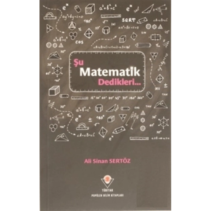 Şu Matematik Dedikleri...