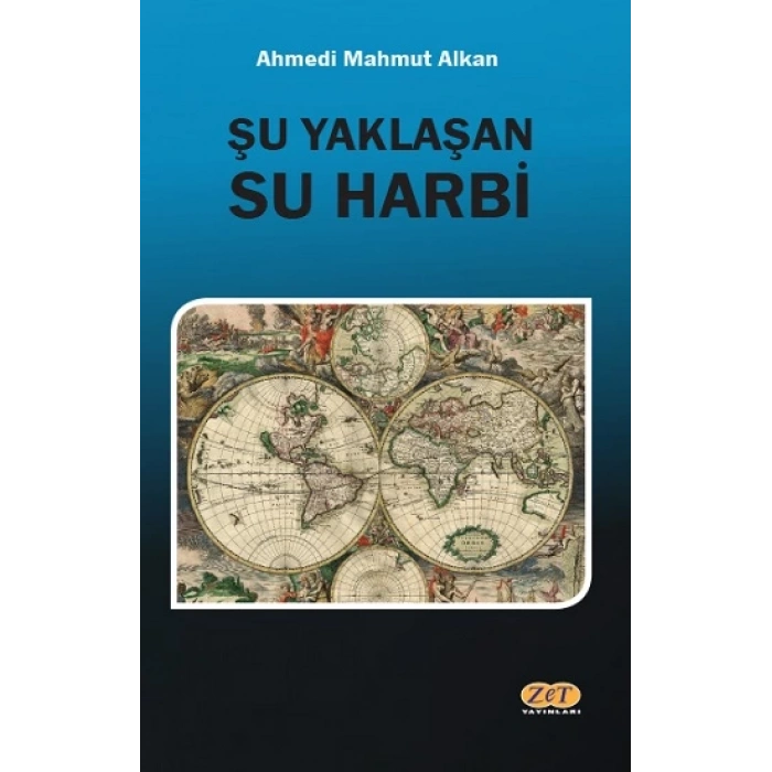 Şu Yaklaşan Su Harbi