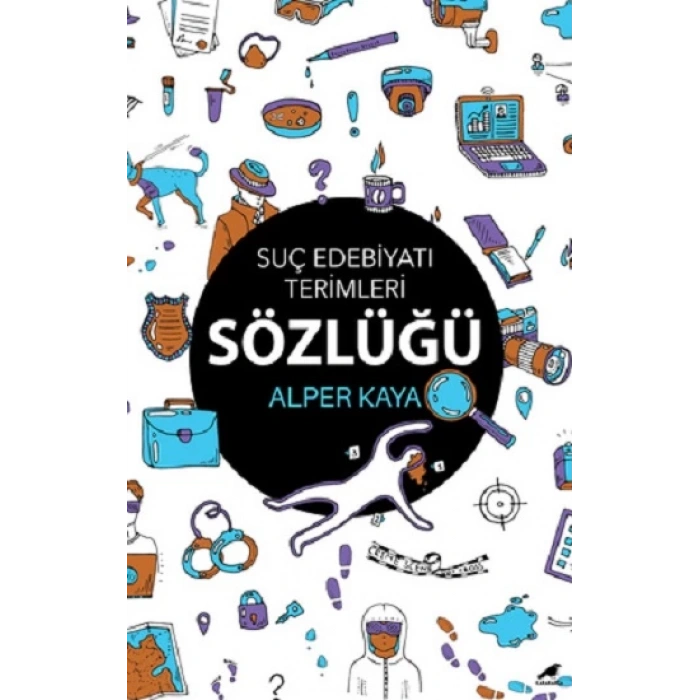 Suç Edebiyatı Terimleri Sözlüğü