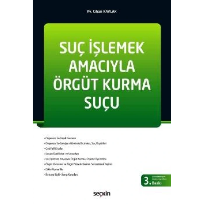 Suç İşlemek Amacıyla Örgüt Kurma Suçu