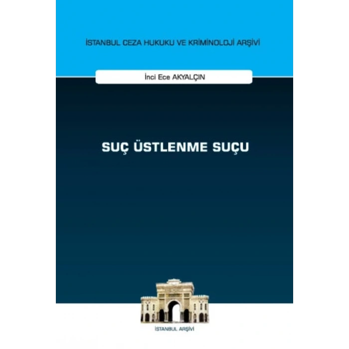 Suç Üstlenme Suçu