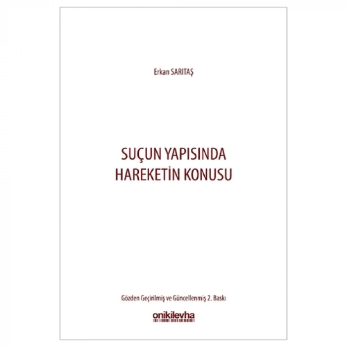 Suçun Yapısında Hareketin Konusu