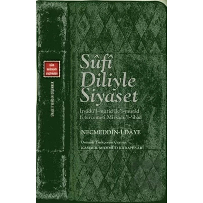 Sufi Diliyle Siyaset