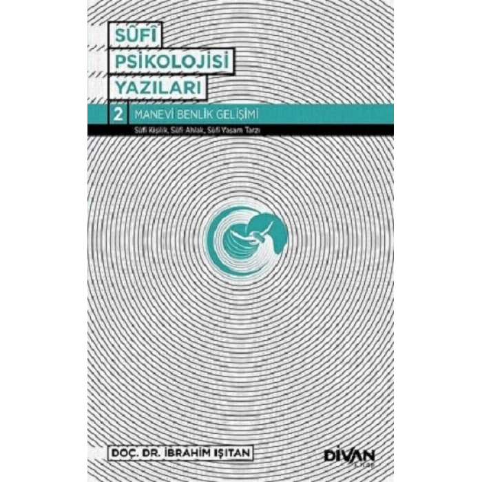 Sufi Psikolojisi Yazıları 2