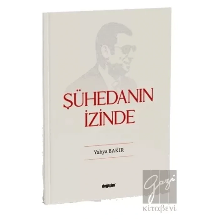 Şühedanın İzinde