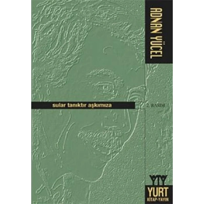 Sular Tanıktır Aşkımıza