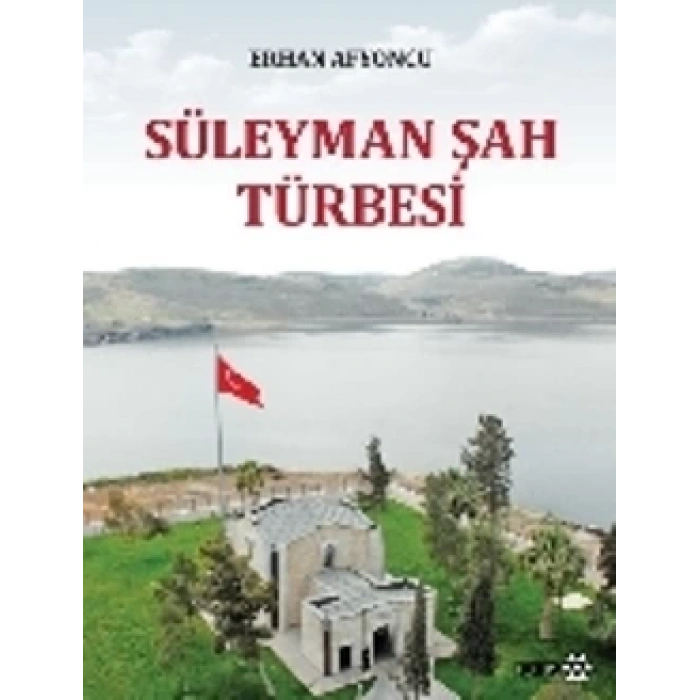 Süleyman Şah Türbesi
