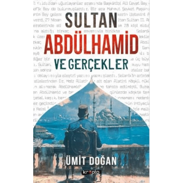 Sultan Abdülhamid ve Gerçekler
