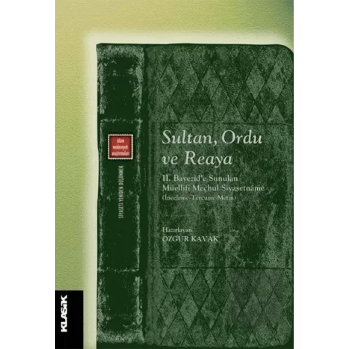 Sultan, Ordu ve Reaya