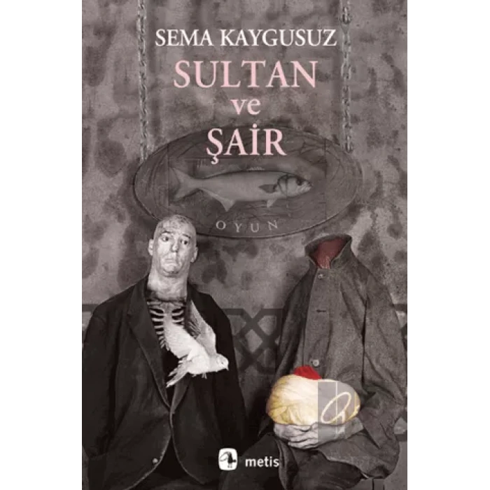 Sultan ve Şair