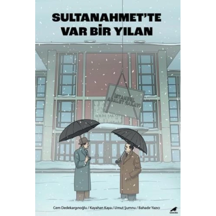 Sultanahmette Var Bir Yılan