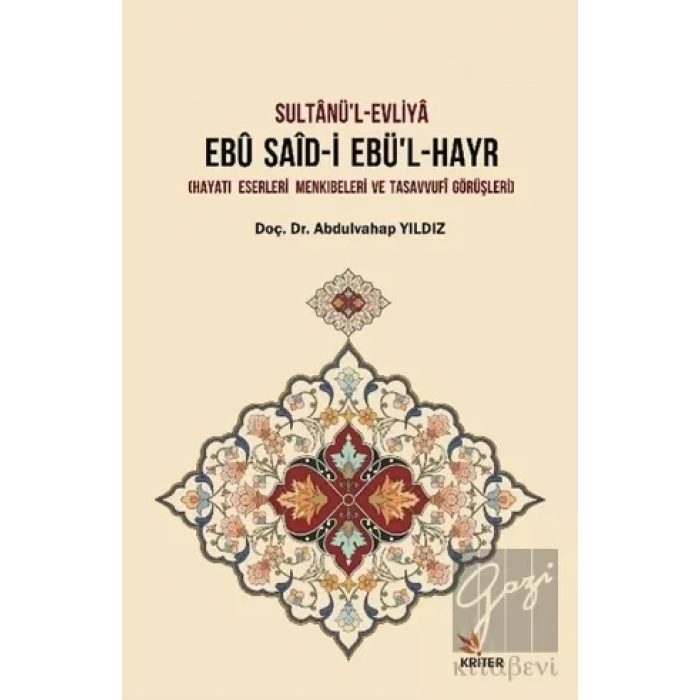 Sultanü’l-Evliya Ebü Said-i Ebü’l-Hayr