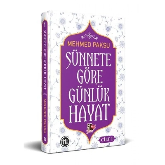Sünnete Göre Günlük Hayat - Cilt 1