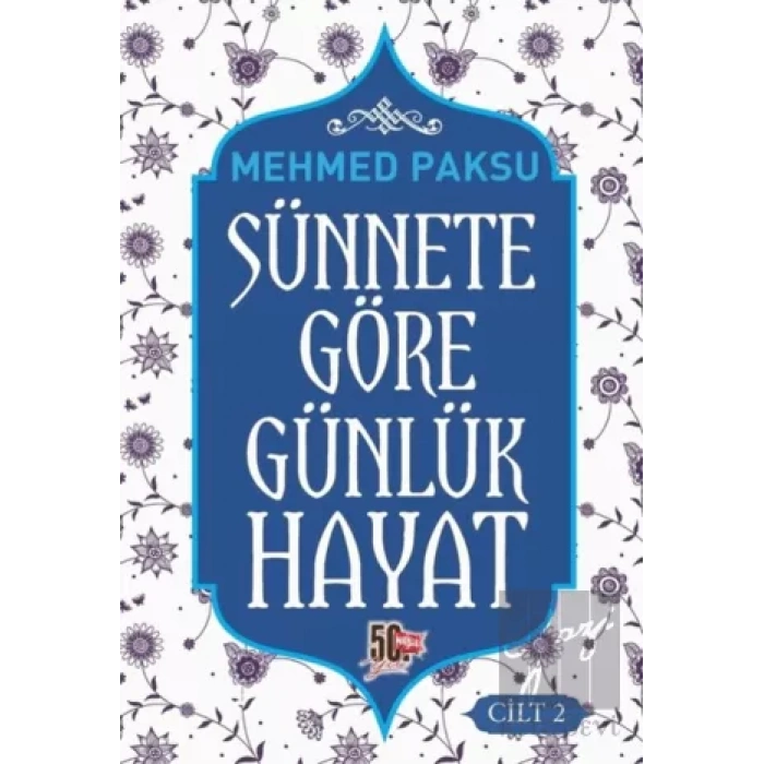 Sünnete Göre Günlük Hayat - Cilt 2