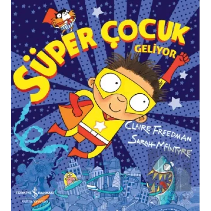Süper Çocuk Geliyor