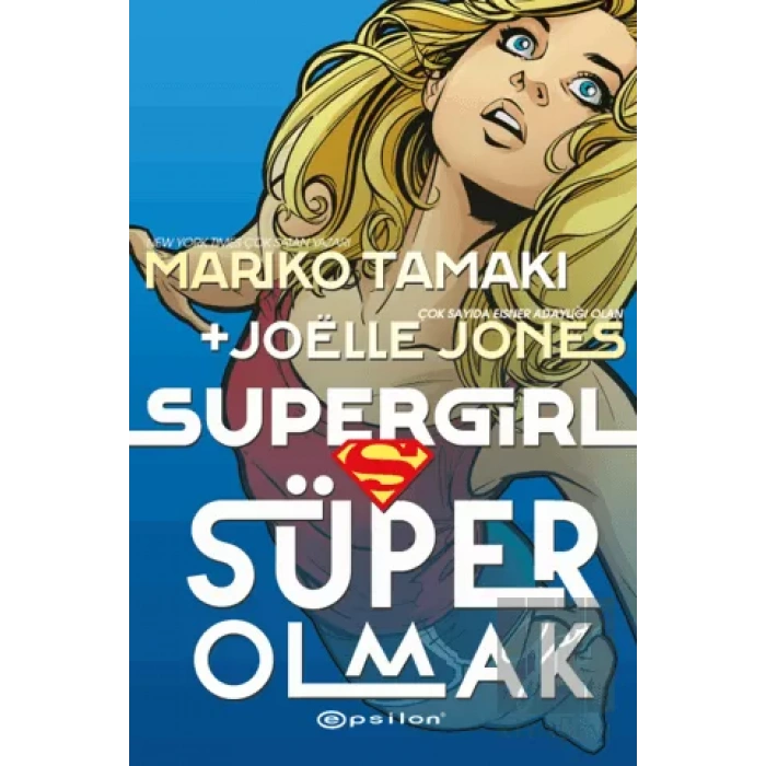 Super Girl Süper Olmak