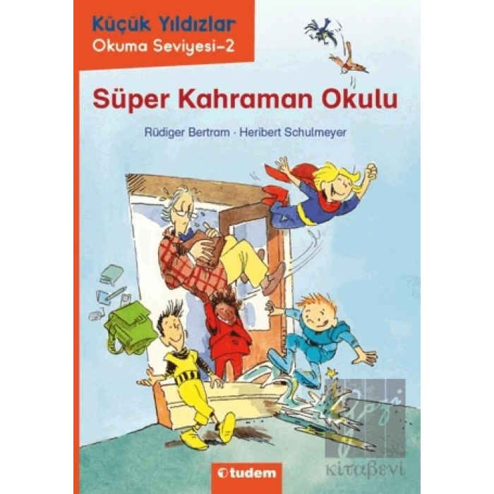 Küçük Yıldızlar: Süper Kahraman Okulu