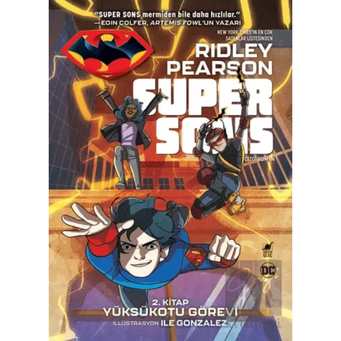 Süper Sons 2. Kitap Yüksükotu Görevi