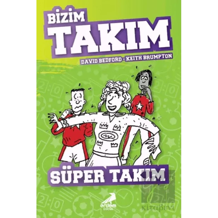 Süper Takım - Bizim Takım