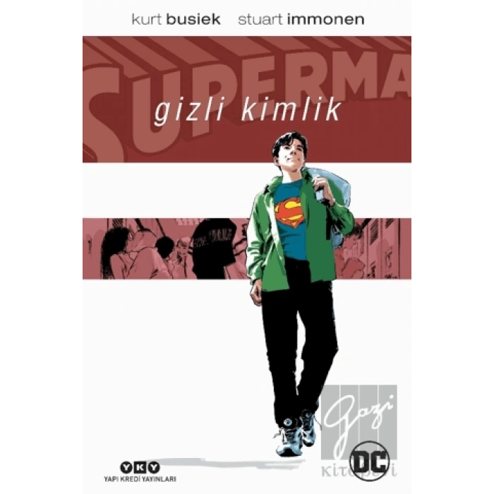 Superman - Gizli Kimlik