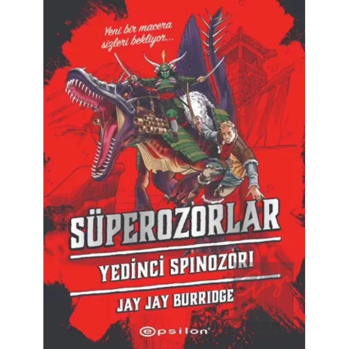 Süperozorlar 5 - Yedinci Spinozori