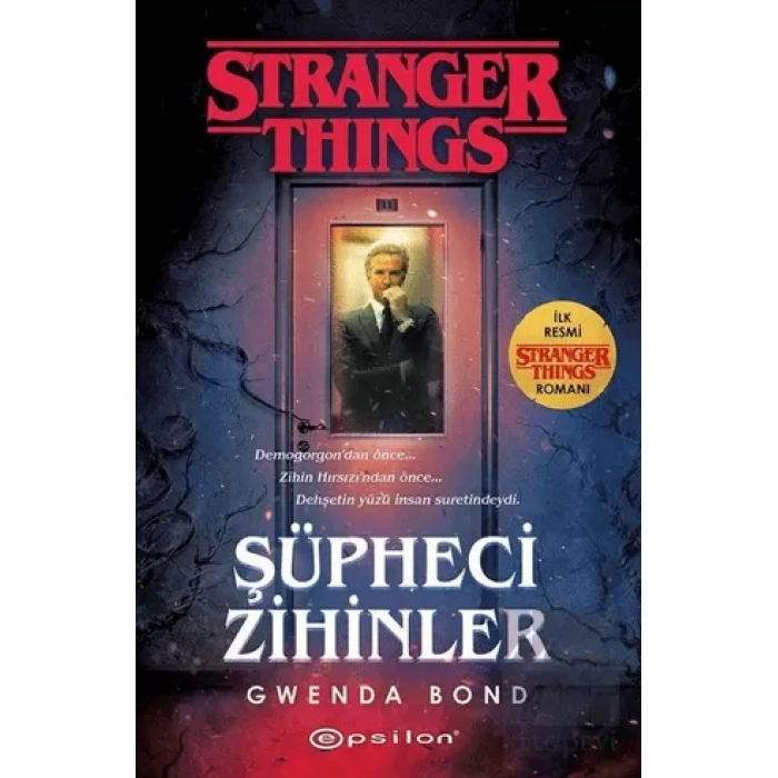 Şüpheci Zihinler: Bir Stranger Things Romanı