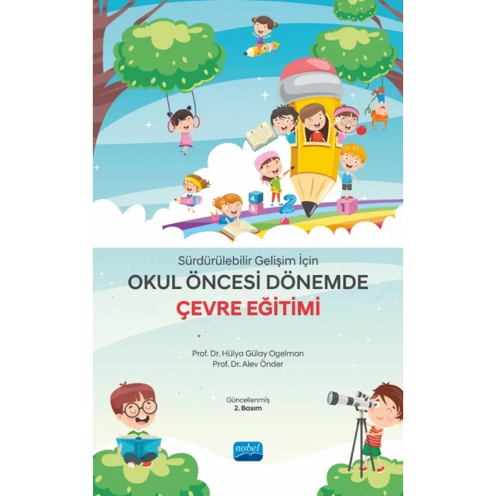 Sürdürülebilir Gelişim İçin Okul Öncesi Dönemde Çevre Eğitimi