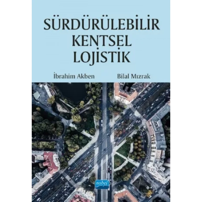 Sürdürülebilir Kentsel Lojistik
