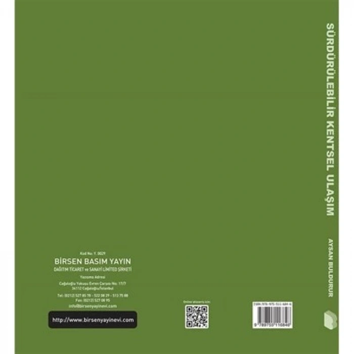 Sürdürülebilir Kentsel Ulaşım / Aysan Buldurur